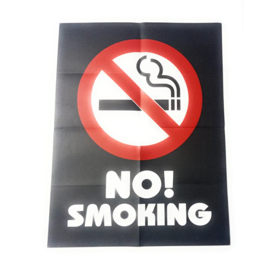 No Smoking Poster Production