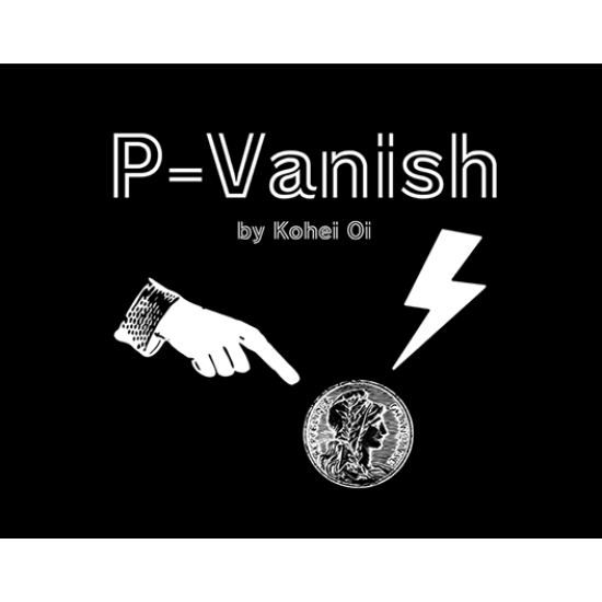 P-Vanish by Kohei Oi Video DOWNLOAD