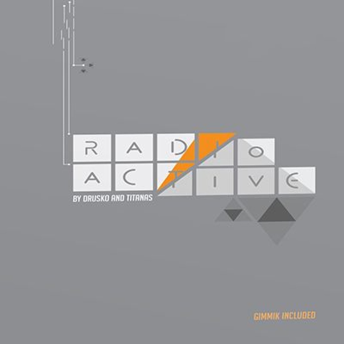 RADIOACTIVE (DVD AND GIMMICK) BY DRUSKO AND TITANAS - DVD - KM0436