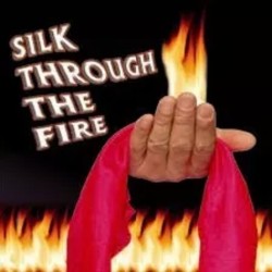 Silk Through the Fire